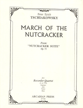 Pyotr Ilyich Tchaikovsky - Marsch Der Nussknacker