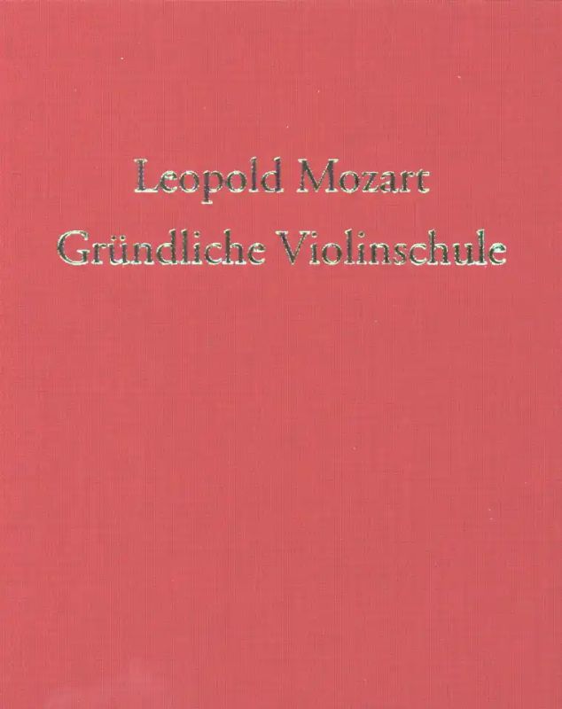 Leopold Mozart: Gründliche Violinschule (0)