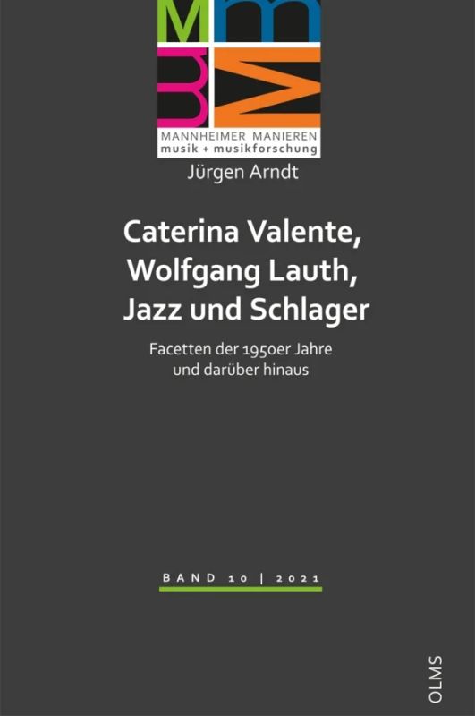 Jürgen Arndt - Caterina Valente, Wolfgang Lauth, Jazz und Schlager