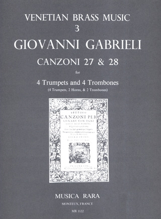 Giovanni Gabrieli - Canzoni 27 und 28