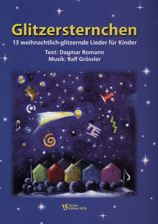 Ralf Grössler - Glitzersternchen - 13 Weihnachtlich