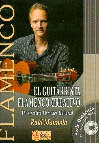 Raul Mannola - The Creative Flamenco Guitarist