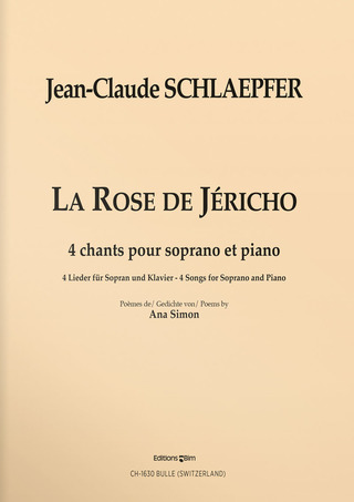 Jean-Claude Schlaepfer - La Rose de Jéricho