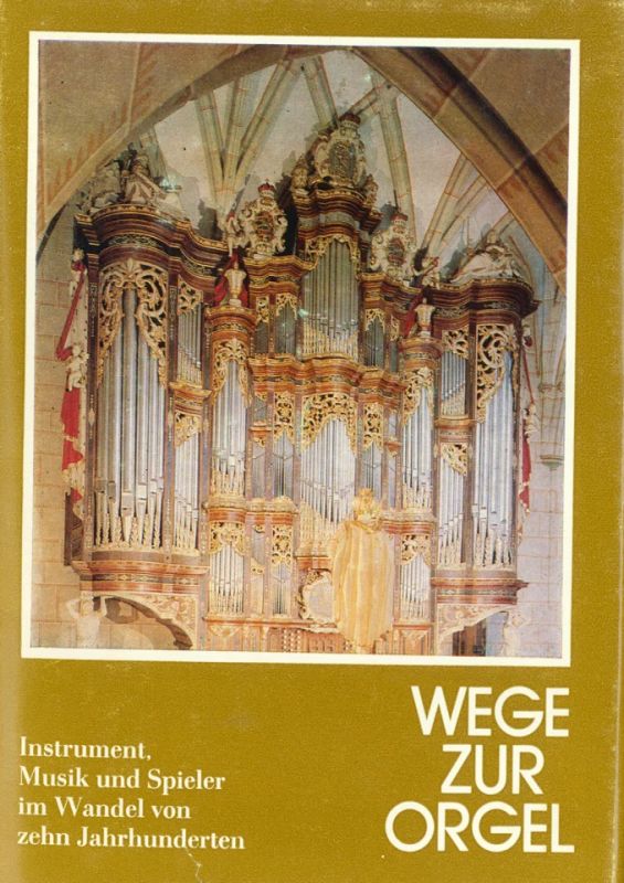 Christoph Krummacher - Wege zur Orgel