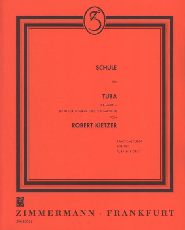 Robert Kietzer - Schule für Tuba