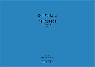 Dai Fujikura - Deliquesce