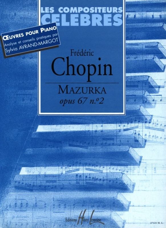 Frédéric Chopin - Mazurka Op.67 n°2