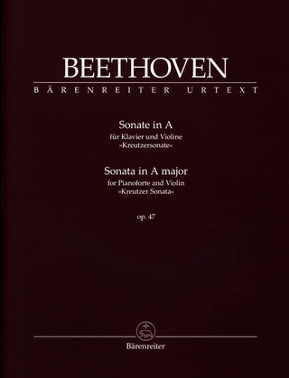 Ludwig van Beethoven: Sonata in A major op. 47