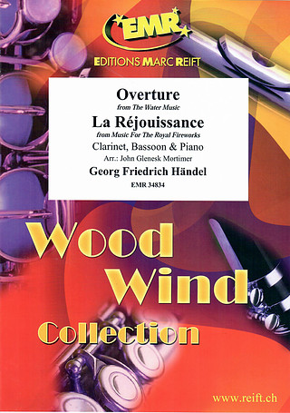 George Frideric Handel - Overture from The Water Music / La Réjouissance from Music For The Royal Fireworks