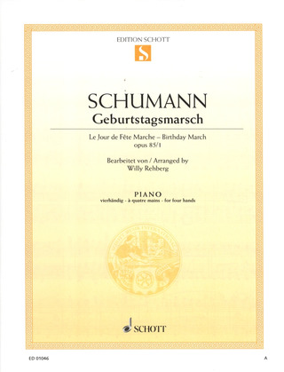Robert Schumann - Geburtstagsmarsch op. 85/1