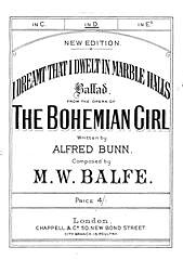 Alfred Bunn - I Dreamt That I Dwelt In Marble Halls (from 'The Bohemian Girl')