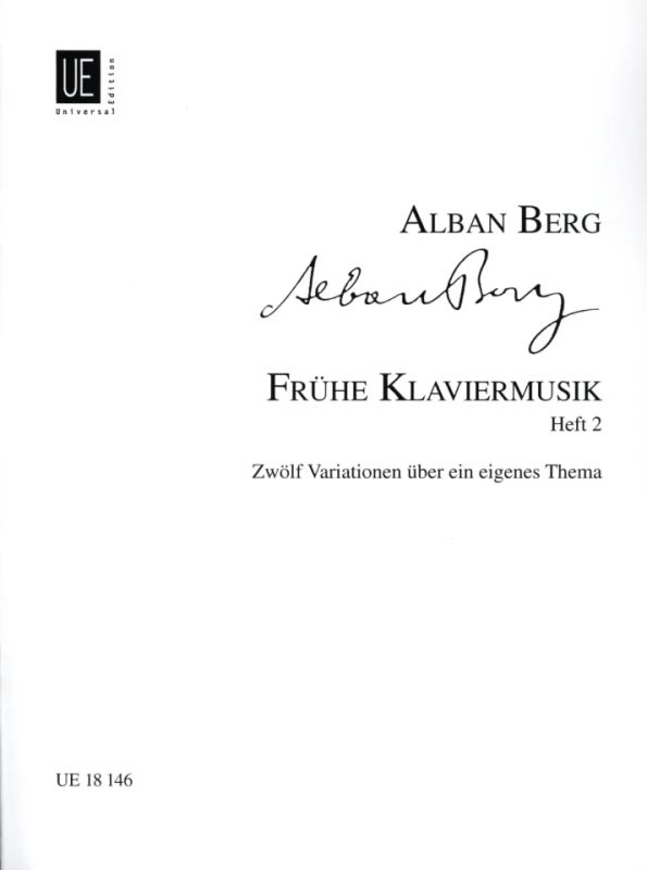Alban Berg - Frühe Klaviermusik für Klavier 2