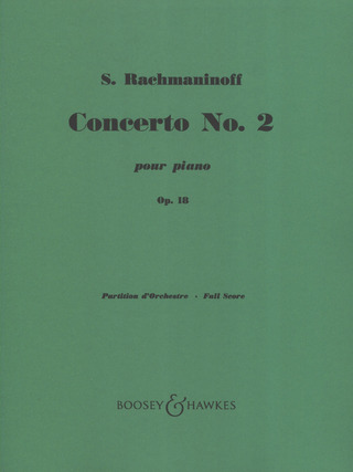 Sergei Rachmaninoff - Klavierkonzert Nr. 2 c-Moll op. 18