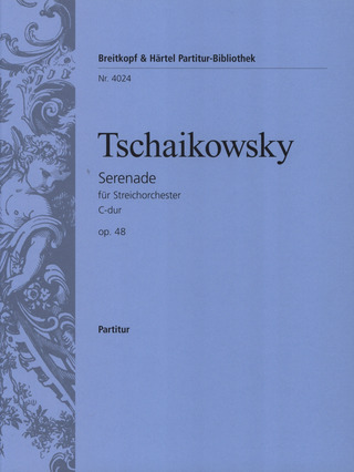 Pjotr Iljitsch Tschaikowsky - Serenade C-Dur op. 48