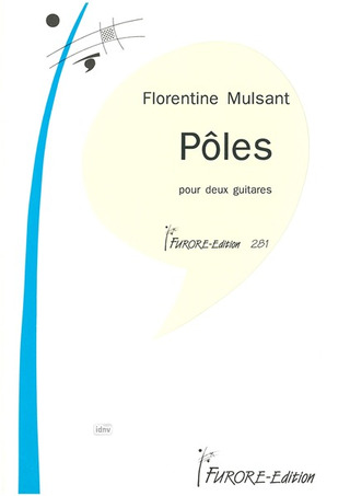 Florentine Mulsant - Pôles für 2 Gitarren