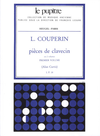 Louis Couperin: Pièces de clavecin 1