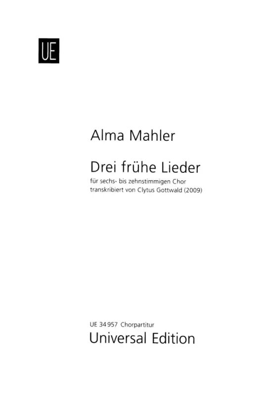 Alma Mahler - Drei frühe Lieder