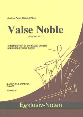 Cornelius Gurlitt: Valse Noble Nr. 17 op. 210