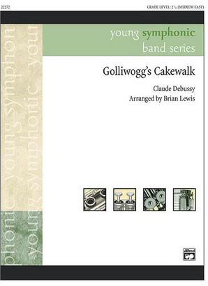 Claude Debussy: Golliwoog's Cakewalk