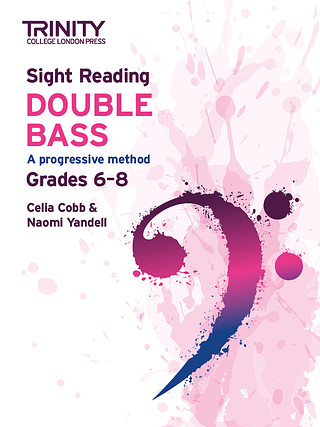 Celia Cobb et al. - Sight Reading Double Bass: Grades 6-8