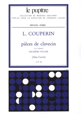 Louis Couperin: Pièces de clavecin 2