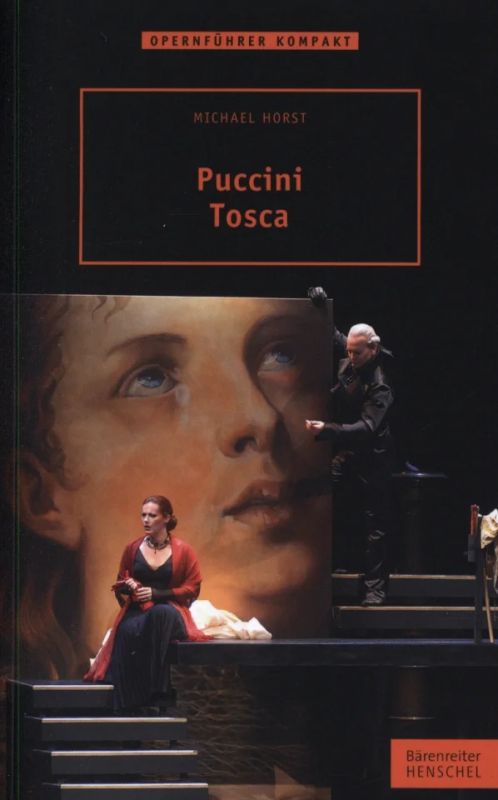 Giacomo Puccini - Puccini – Tosca