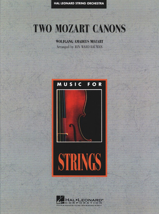 Wolfgang Amadeus Mozart m fl. - Two Mozart Canons