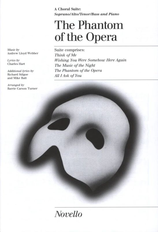 Andrew Lloyd Webber - The Phantom of the Opera Choral Suite