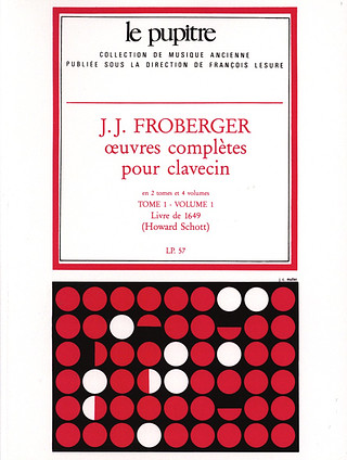 Johann Jakob Froberger - œuvres complètes pour clavecin 1/1