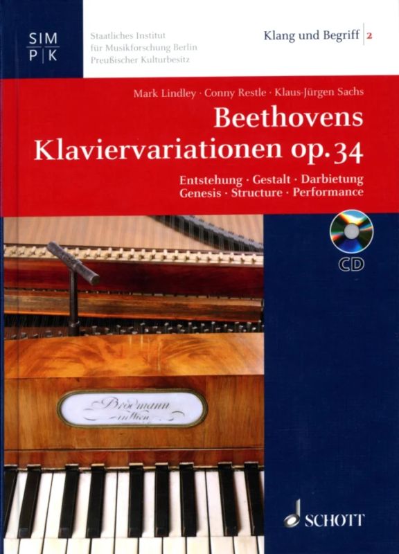 Lindley, Mark / Restle, Conny / Sachs, Klaus-Jürgen - Beethovens Klaviervariationen op. 34