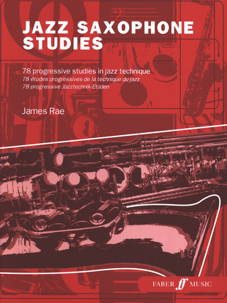 James Rae - Jazz Saxophone Studies