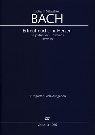 Johann Sebastian Bach - Erfreut euch, ihr Herzen