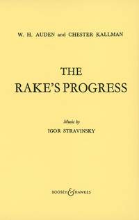Igor Strawinskyy otros. - The Rake's Progress/ Der Wüstling – Libretto