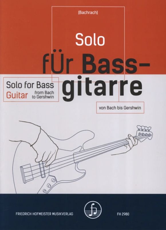 Solo für Bassgitarre - von Bach bis Gershwin (0)