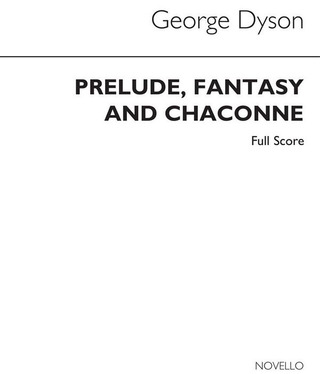 George Dyson - Prelude Fantasy And Chaconne