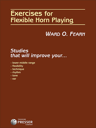 Ward O. Fearn - Exercises for Flexible Horn Playing
