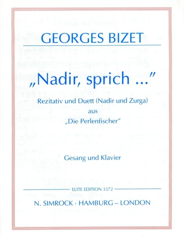 Georges Bizet - Die Perlenfischer