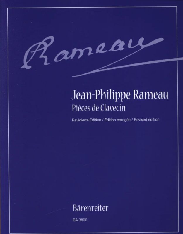 Jean-Philippe Rameau - Pièces de Clavecin