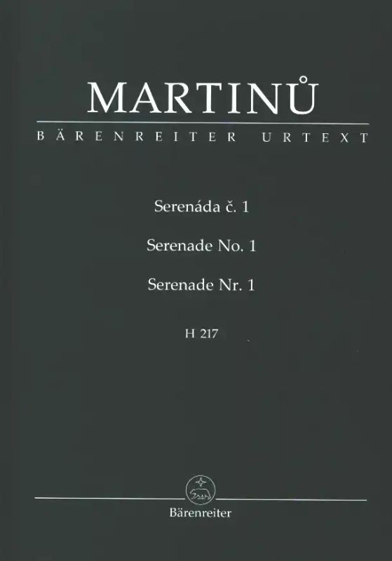 Bohuslav Martinů - Serenade Nr. 1 H 217
