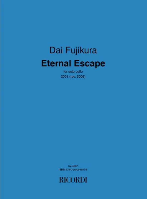 Dai Fujikura - Eternal Escape