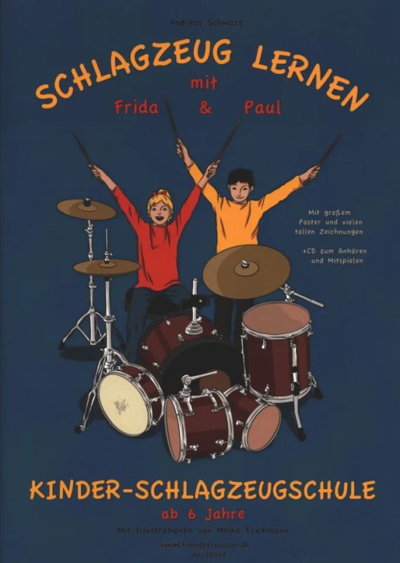 Andreas Schwarz - Schlagzeug lernen mit Frida & Paul