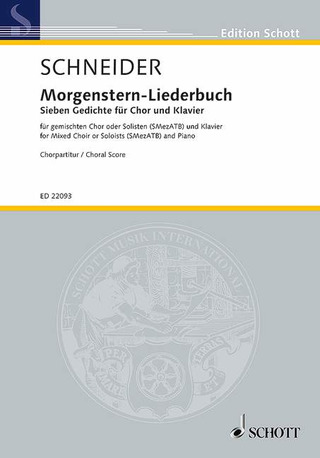 Enjott Schneider - Morgenstern-Liederbuch