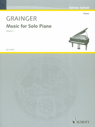 Percy Grainger - Music for Solo Piano 1