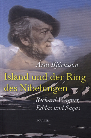 Árni Björnsson - Island und der Ring des Nibelungen
