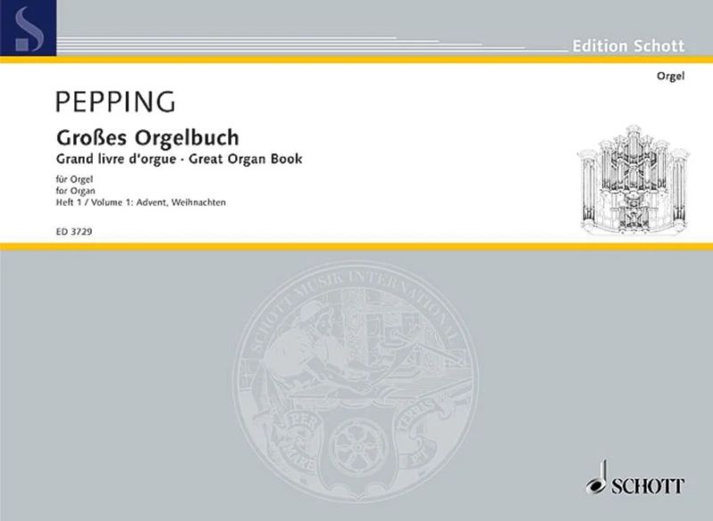 Ernst Pepping - Great Organ Book