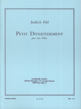 Jindřich Feld - Jindrich Feld: Petit Divertissement
