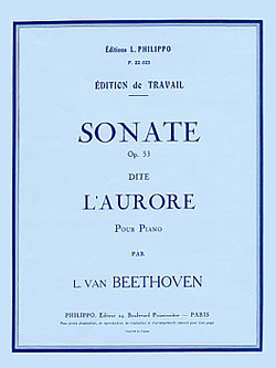 Ludwig van Beethoven - Sonate n°21 Op.53 L'Aurore