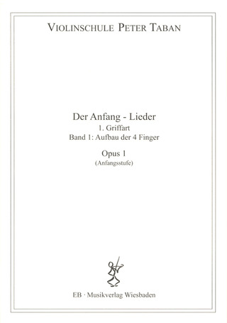 Peter Taban - Schule op.1 - Der Anfang - Lieder Band 1