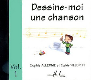 Sylvie Villemin - Dessine-moi une chanson Vol.1
