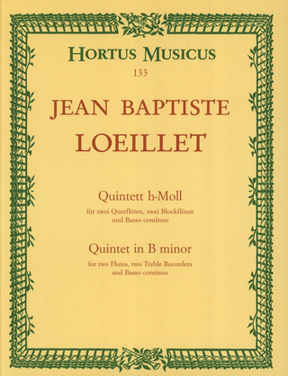 Jean-Baptiste Loeillet de Londres - Quintett für 2 Querflöten, 2 Blockflöten und Basso continuo h-Moll